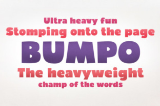 Bumpo: The Perfect Font for Clear, Loud, and Friendly Campaigns