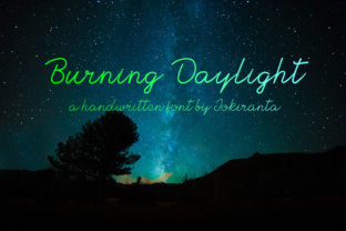 Discover the Elegance of Burning Daylight Font