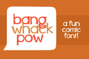 Enhance Your Brand with Bang Whack Pow Font