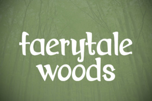 Explore Faerytale Woods: A Storybook-Inspired Serif Font